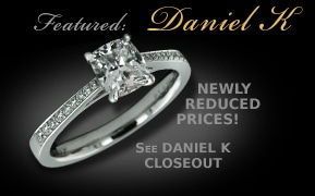 Featured: Daniel K Close Out - Find these in the Great Deal section.