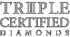 Triple Certified Diamonds Triple Certified Diamonds
